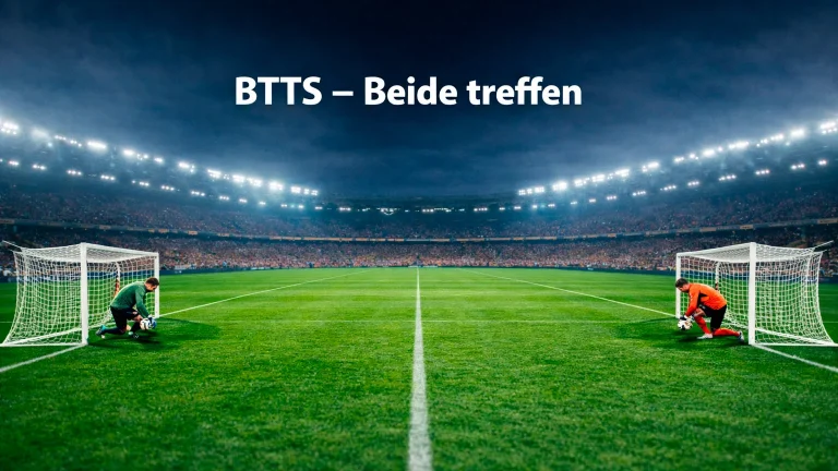 Both Teams to Score (BTTS) – Beide Teams treffen erklärt